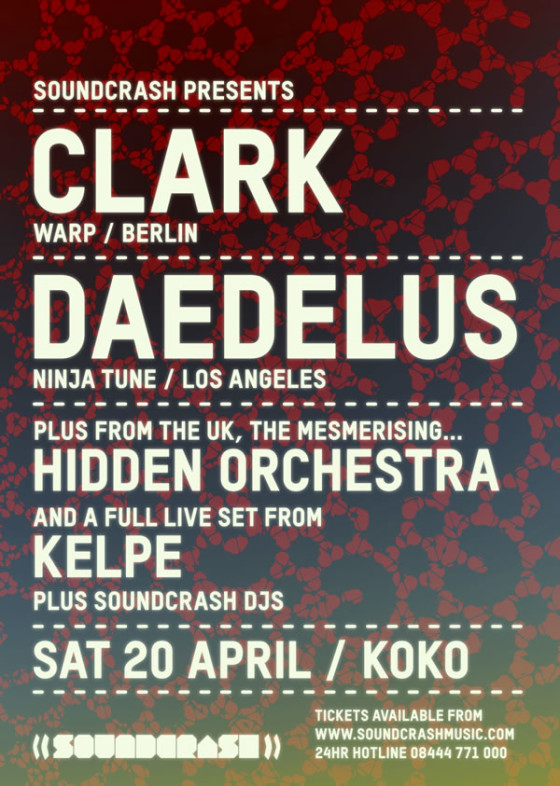 Soundcrash Present Clark + Daedelus