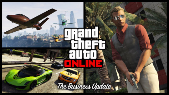 GTA Online The Business Update